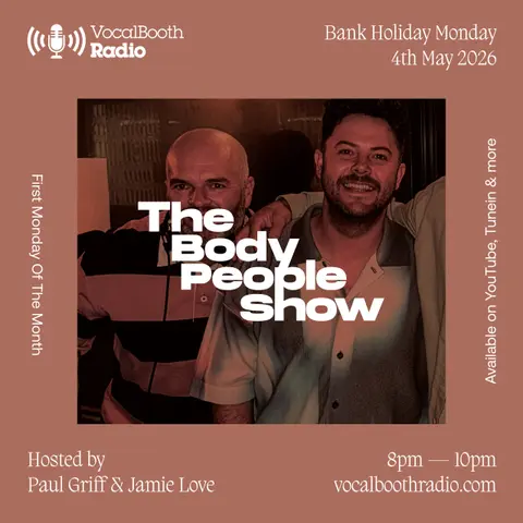 The Body People Show — Vocal Booth Radio, May 2026