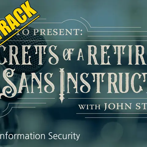 Webcast: How to Present: Secrets of a Retired SANS Instructor