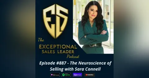 The Neuroscience of Selling with Sara Connell