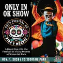 Only in OK: OKC Festival de Vida y Muerte at Scissortail Park!