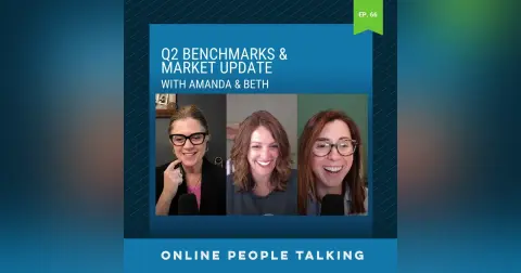 #66: Q2 Benchmarks & Market Update