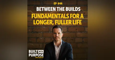 Treat Your Health Like You Treat Your Business | Between The Builds