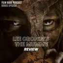 Bonus: Lee Cronin's The Mummy