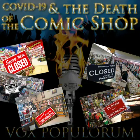 e106. COVID-19 & the Death of the Comic Shop