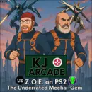 K J Arcade 26: Z.O.E. on PS2 – The Underrated Mecha Gem