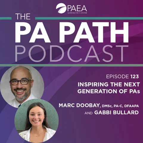 Inspiring the Next Generation of PAs