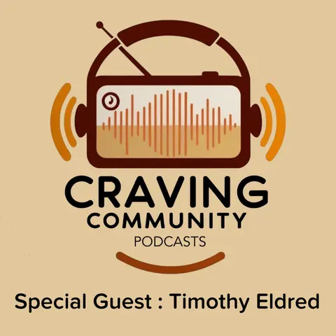 Craving Community (Feat. Timothy Eldred)