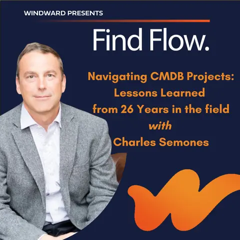 Navigating CMDB Projects: Lessons Learned from 26 Years in the Field with Charles Semones