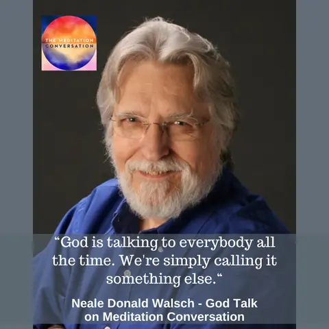 296. God Talk: Wisdom on Connecting with the Divine - Neale Donald Walsch