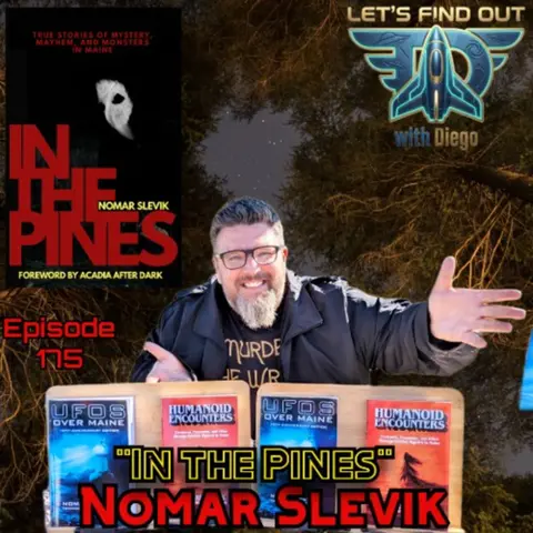 Episode 175: Nomar Slevik “In the Pines”