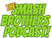 The Smash Brother's Podcast Demo