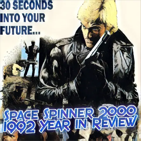 ep 268 – 1992 Year in Review