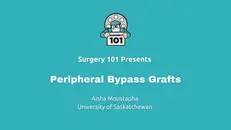 Peripheral Bypass Grafts