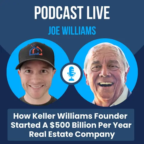 How Keller Williams Founder Started A $500 Billion Per Year Real Estate Company