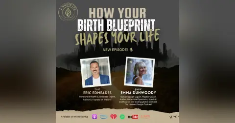 How Your Birth Blueprint Shapes Your Life