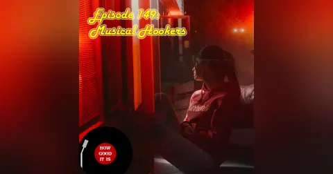149: Musical Hookers