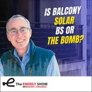 Is Balcony Solar BS or The Bomb?