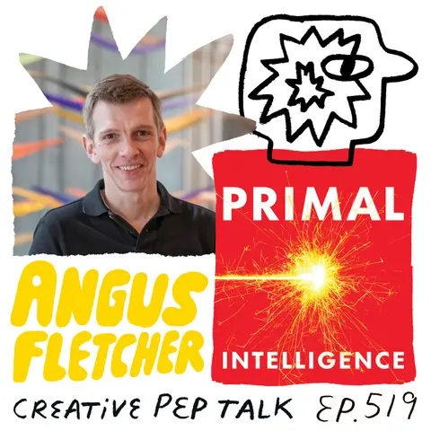 519 - Access Imagination and Intuition that Ai Can’t Touch with Angus Fletcher PhD