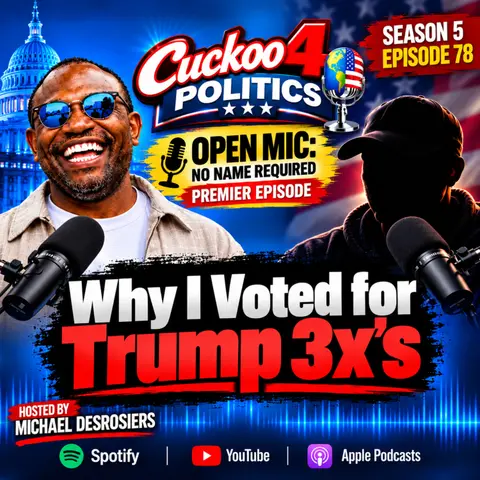 Why I Voted for Trump 3X's !!!
