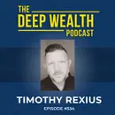 Founder Tim Rexius: The One Question That Saved Him From Broke, Burnout & Bad Decisions (#534)