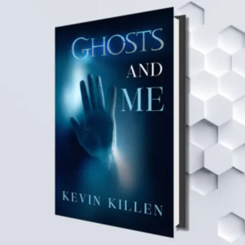 #111 Kevin Killen | Ghosts and Me | Author | Inspire | Mothman | True Stories | Haunted | Haunting | Mandela Effect | Paranormal | Abundance