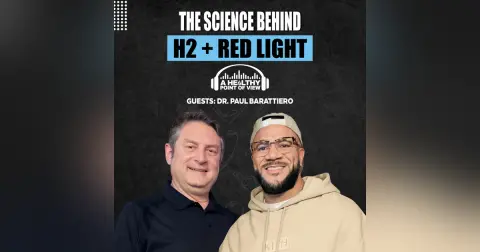 Most Hydrogen and Red Light Products Get This Wrong | Dr. Paul Barattiero | Ep. 170