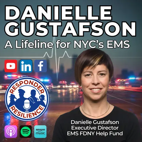 A Lifeline For NYC’s EMS with Guest Danielle Gustafson | S5 E53