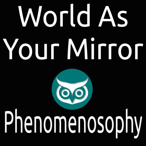 World As Your Mirror