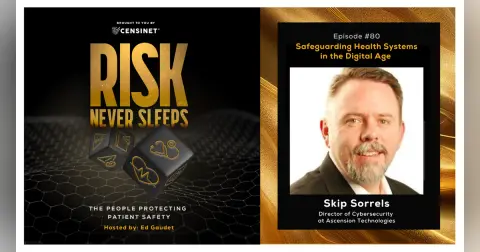 Episode #80. Safeguarding Health Systems in the Digital Age, with  Skip Sorrels, Director of Cybersecurity at Ascension Technologies