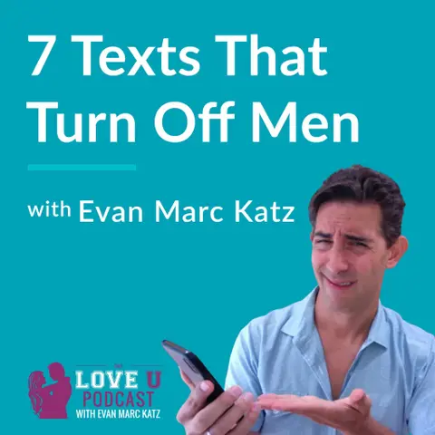 7 Texts That Turn Off Men