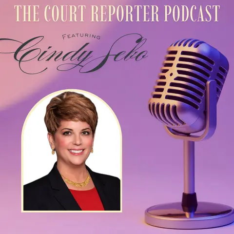 97 | Stop Doing Everything Yourself: How Top Court Reporters Build Teams, Earn More & Avoid Burnout with Cindy Sebo