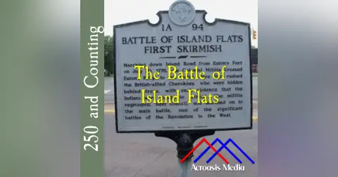 The Battle of Island Flats–July 20, 1776