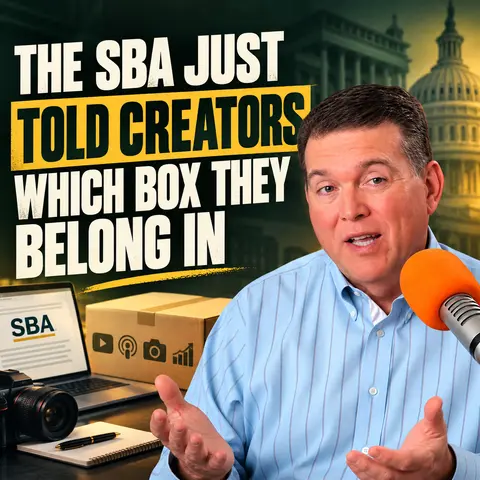 The SBA Just Recognized Creators as Real Businesses. Here's What That Means for Your Money.