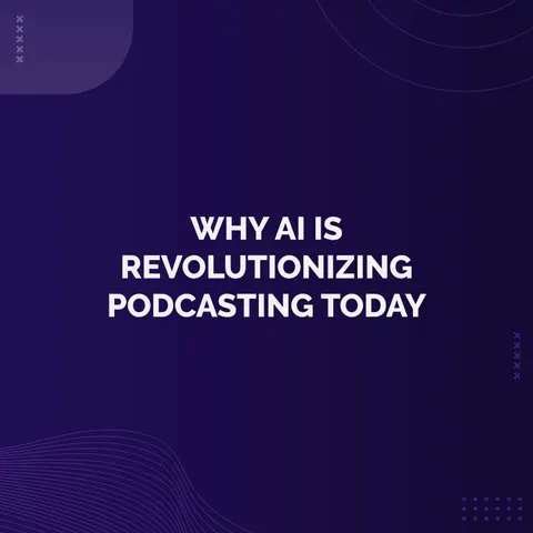 Replay: Bonus - Why AI is Revolutionizing Podcasting Today 🤖