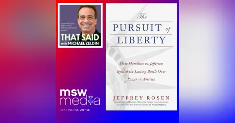 Jeffrey Rosen | The Pursuit of Liberty