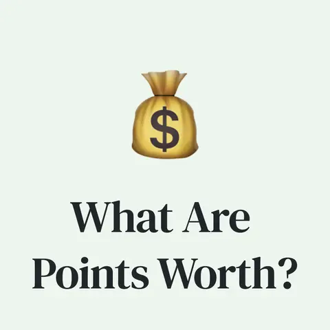 💰 What Are Points and Miles Worth in 2025?