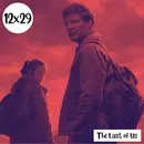 s12e29: Infectados – The Last of Us