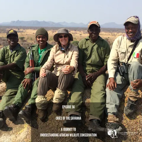 EP 56: Cries of the Savanna with Sue Tidwell
