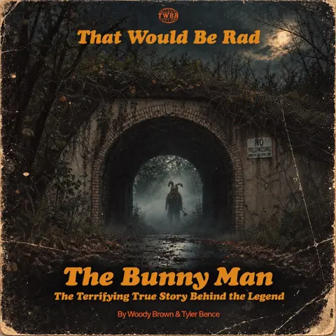 S6 E21: The Bunny Man - The Terrifying True Story Behind the Legend