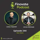 EP 244: Janusz Mieloszyk and Lukasz Gajewski of Nest Bank