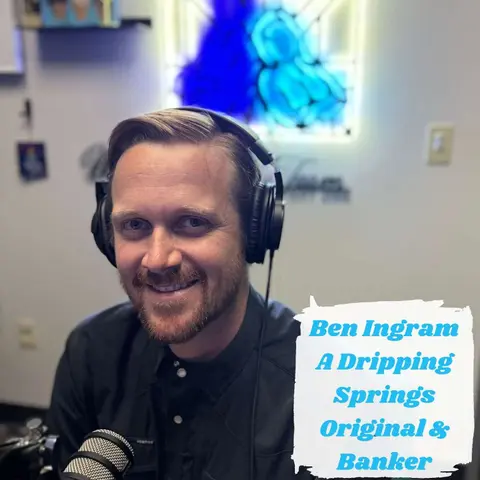 Ep.161 Once a Tiger Always a Tiger (Ben Ingram Dripping Springs Native)