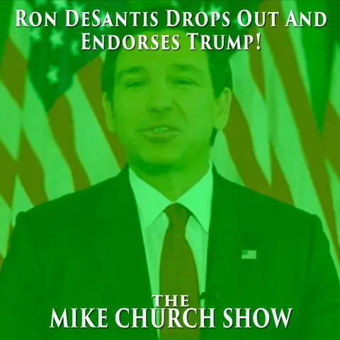 Ron DeSantis Drops Out And Endorses Trump!