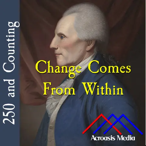 Change Comes From Within–May 10, 1776