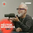 Cómo seguir aprendiendo, adaptarse al futuro y ser un pionero |  Héctor Mijangos | 269