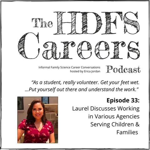 33: Laurel Discusses Working in Various Agencies Serving Children & Families