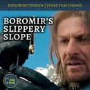 159. Boromir’s Slippery Slope : Film Change #48 (and Stephen Colbert’s Lord of the Rings movie!?)