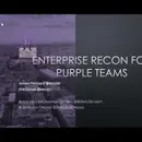 Webcast: Enterprise Recon For Purple Teams