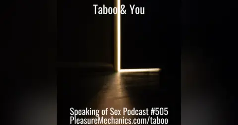Taboo And You