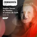 158. Sophie Toscan du Plantier, el crimen de Cork - Parte 2