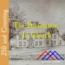 The Declaration, In Church–August 18, 1776